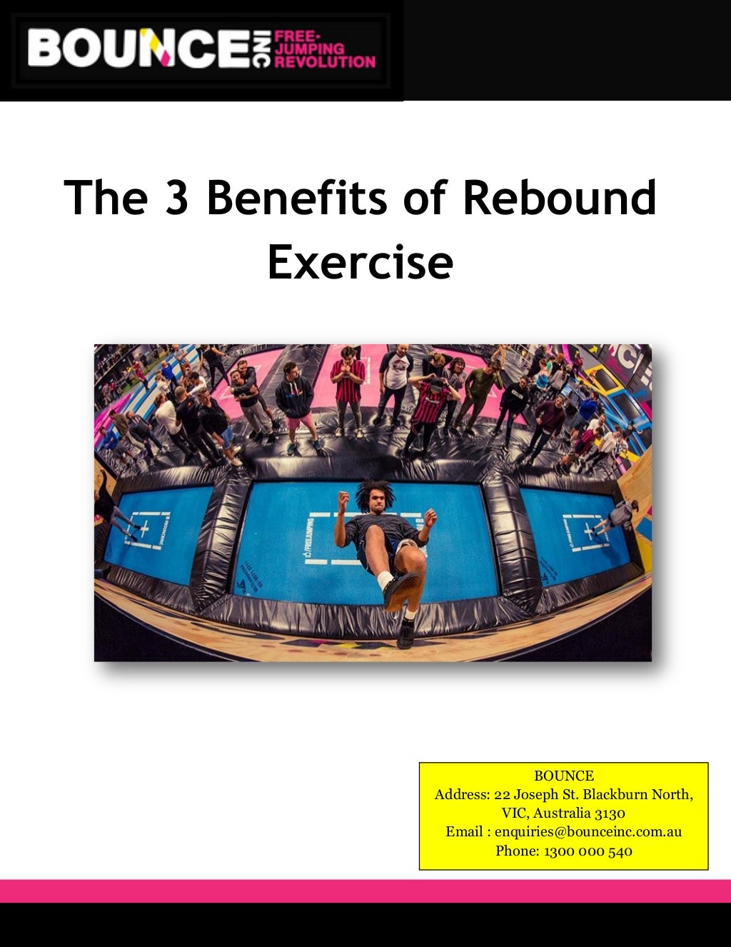 The 3 Benefits of Rebound Exercise