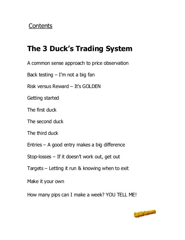 Modified duck trading system
