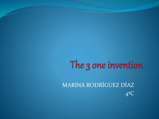 MARINA RODRÍGUEZ DÍAZ
4ºC
 