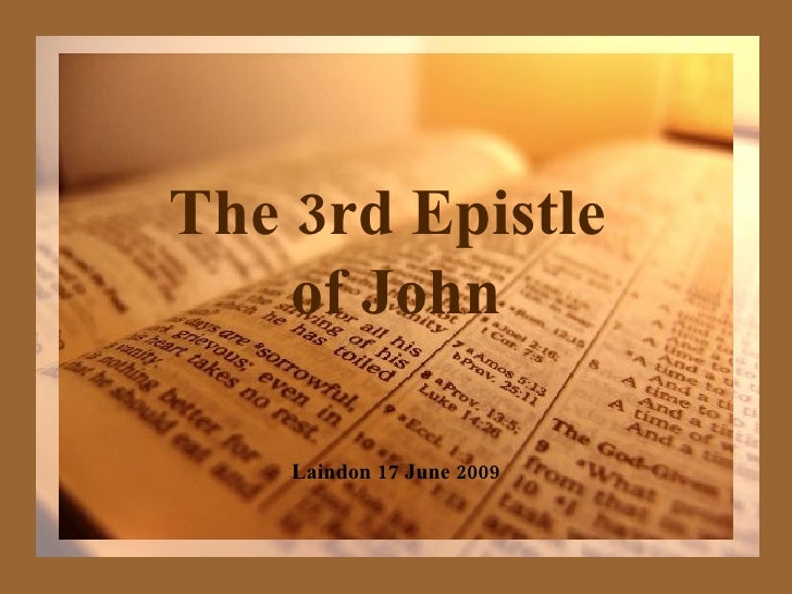 The 3rd Epistle Of John