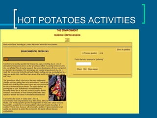 HOT POTATOES ACTIVITIES

 