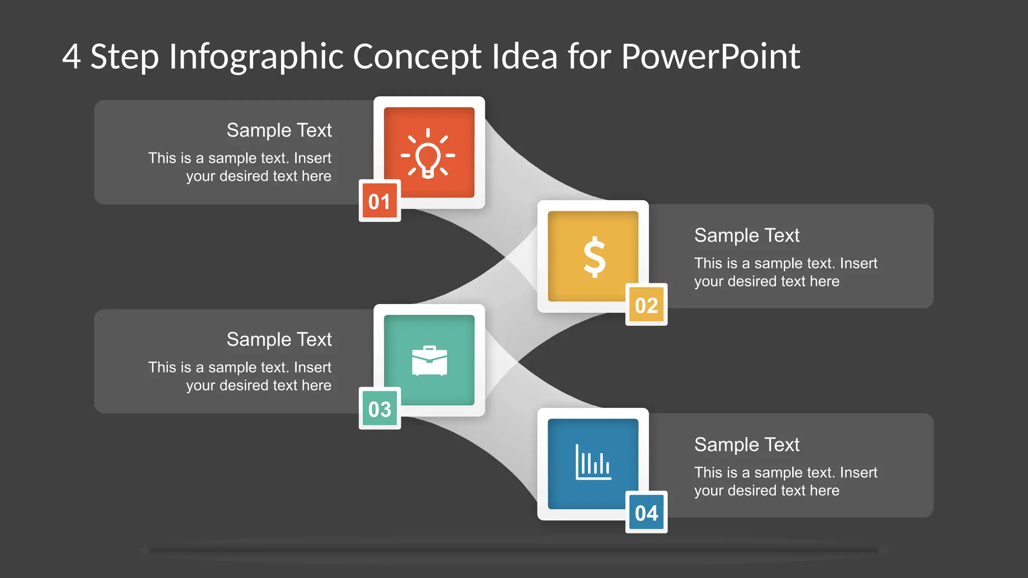 The 4 Step Infographic Concept Idea for PowerPoint.pptx