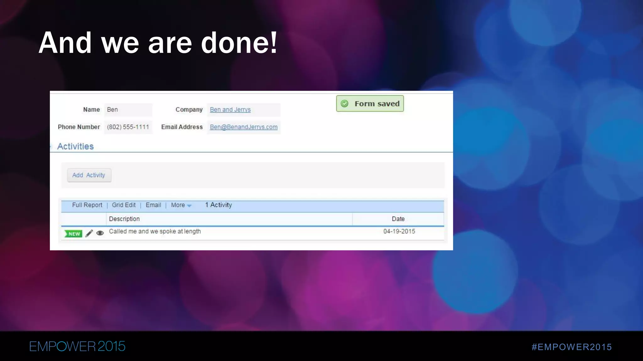 #EMPOWER2015
And we are done!
 