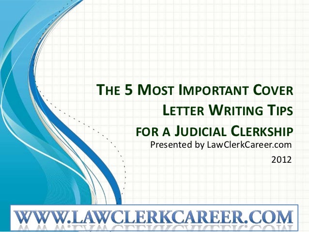 How to write a cover letter for a clerkship