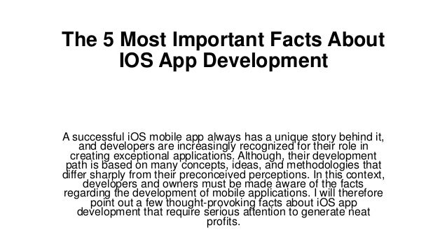 The 5 Most Important Facts About IOS App Development.pdf