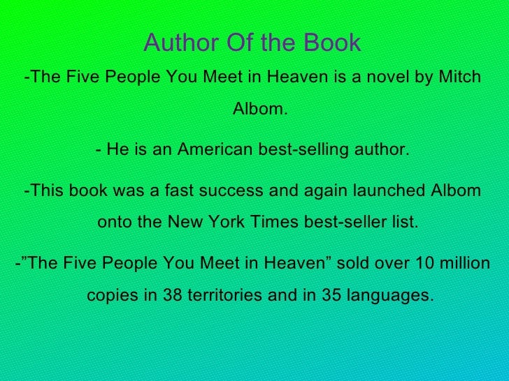 the five people you meet in heaven essay questions Get all the key plot points of mitch albom's the five people you meet in heaven on one page from the creators of sparknotes. the five people you meet in heaven essay questions Get all the key plot points of mitch albom's the five people you meet in heaven on one page from the creators of sparknotes.