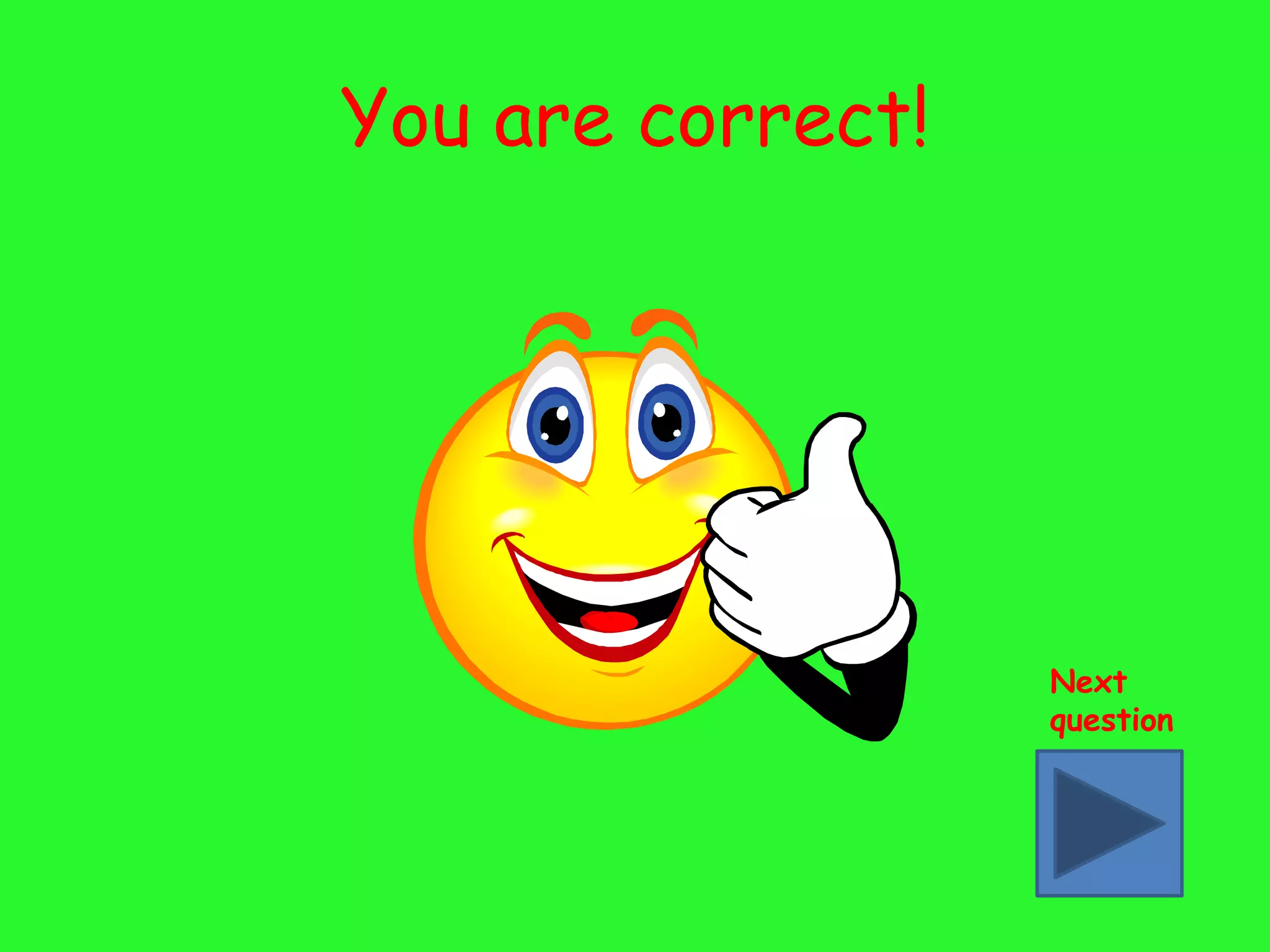 You are correct!




                   Next
                   question
 