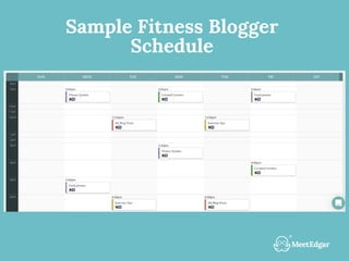 Sample Fitness Blogger
Schedule
 