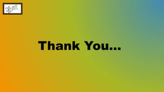 Thank You…
 