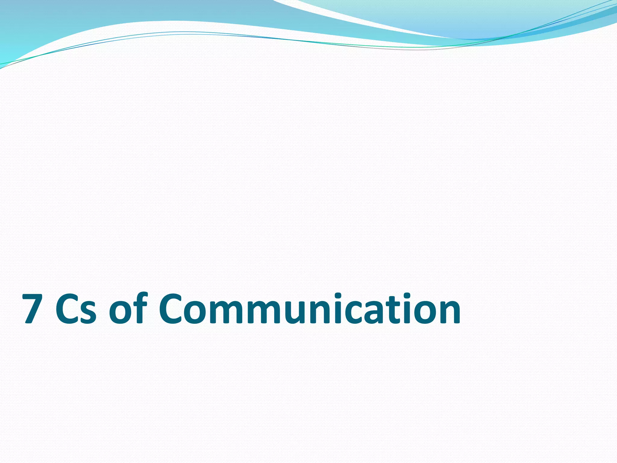 The 7 cs of communication | PPT