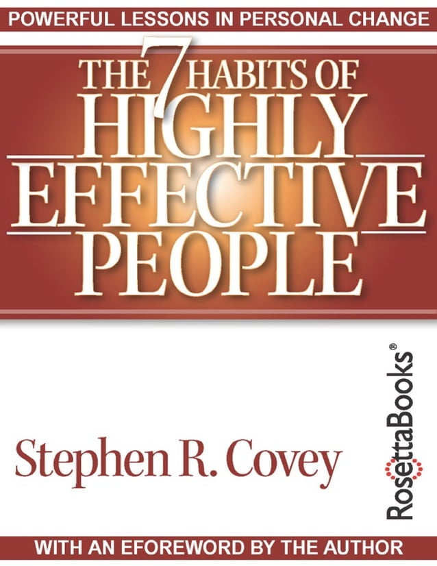 The 7 habits of highly effective people powerful lessons in personal ...