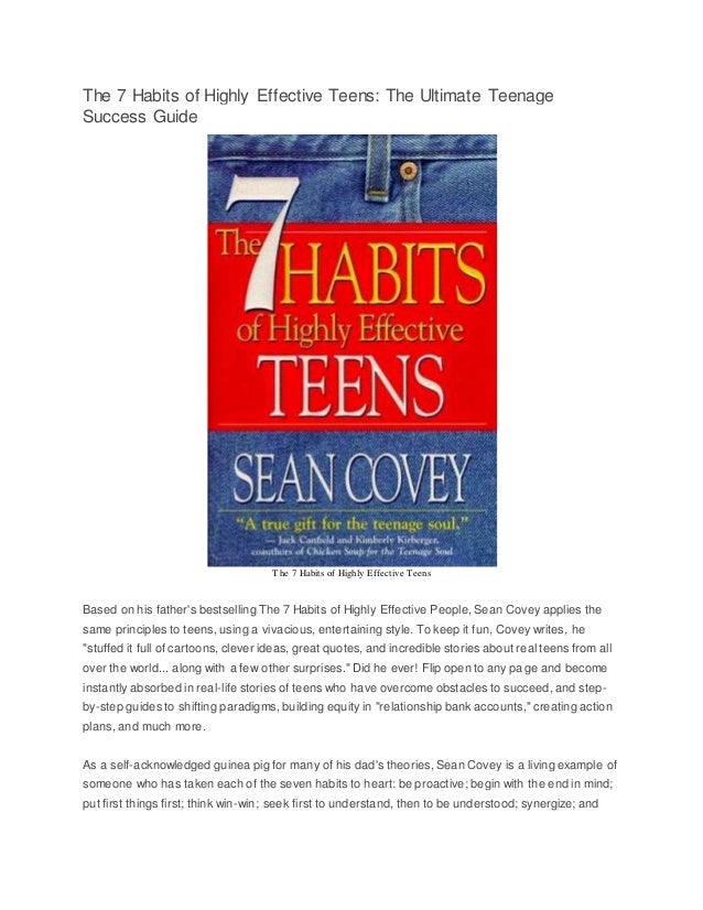the 7 habits of effective teens the 7 habits of effective teens