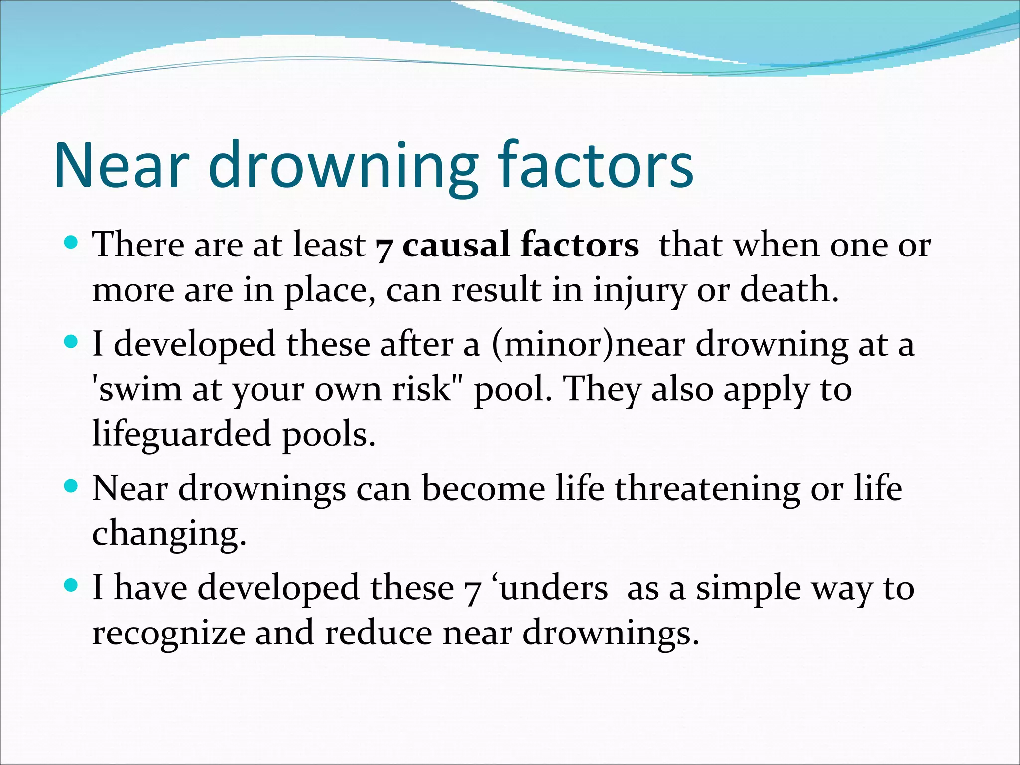 The 7 ‘unders of near drowning | PPT