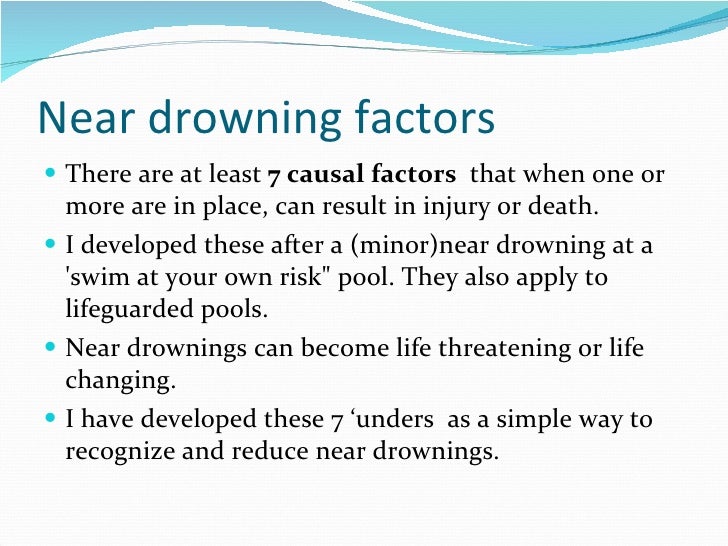 The 7 ‘unders of near drowning