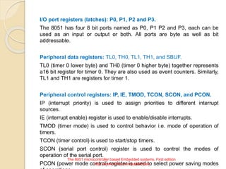 Microcontroller Core And Peripheral Register Example The 8051 microcontroler based embedded systems | PPTX