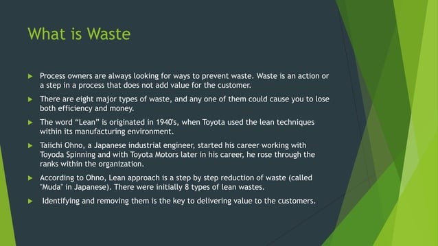The 8 waste in Lean Manufacturing - Lean Six Sigma Training | PPTX
