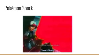 Pokémon Shock
 