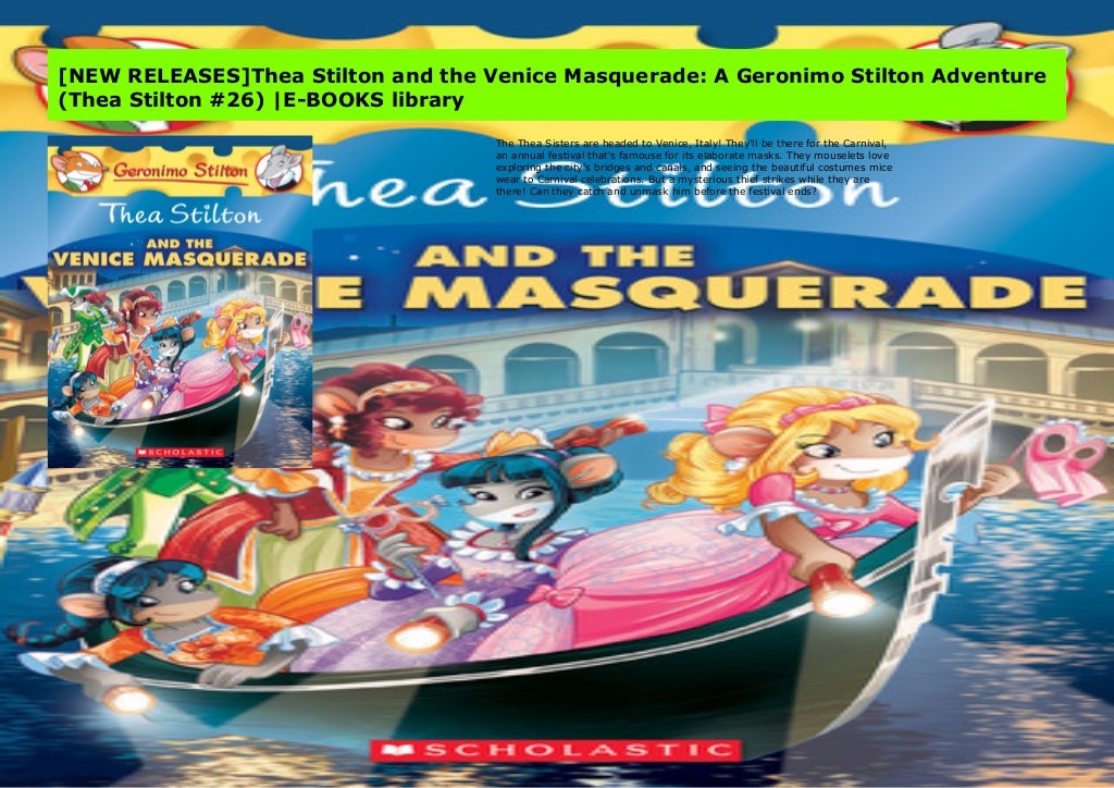 [NEW RELEASES]Thea Stilton and the Venice Masquerade A Geronimo