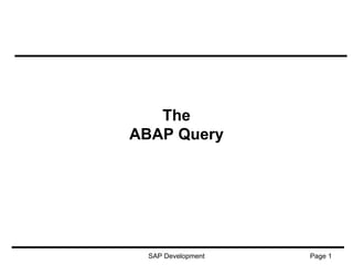 The ABAP Query 