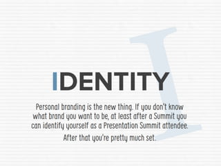 The ABC of the Presentation Summit