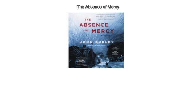 Absence of Mercy by S.M. Goodwin Absence of Mercy by S.M. Goodwin