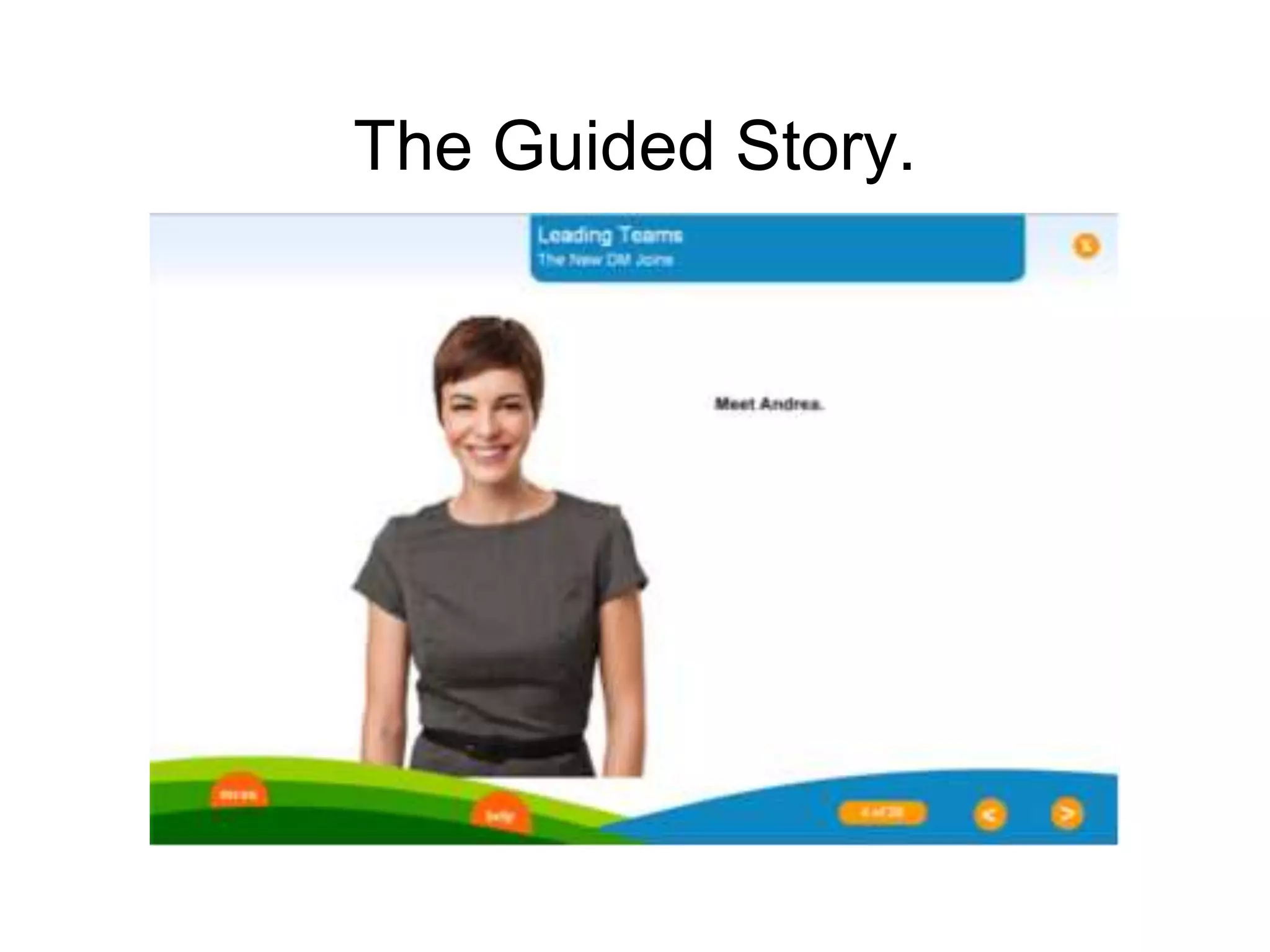 The Guided Story.
 