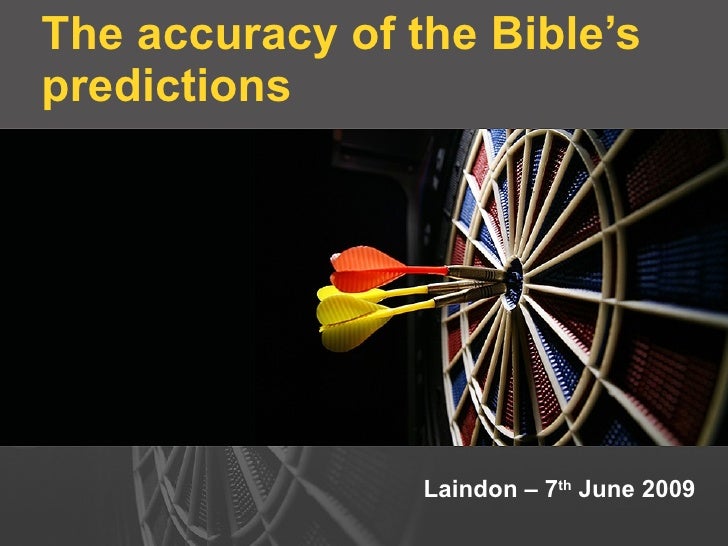 The Accuracy Of The Bible’S Predictions