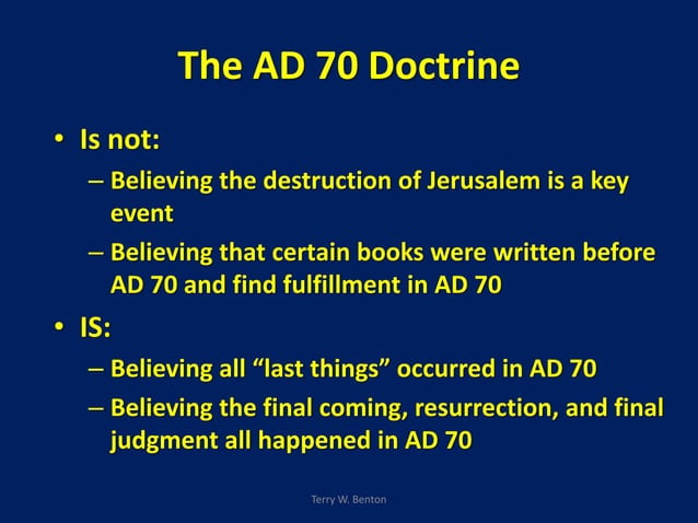 The AD 70 Doctrine | PPTX | Christianity | Religion & Spirituality