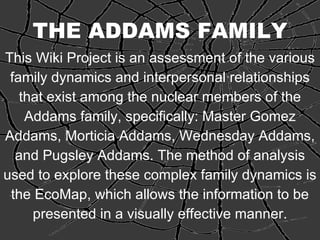 Wednesday (series), Addams Family Wiki
