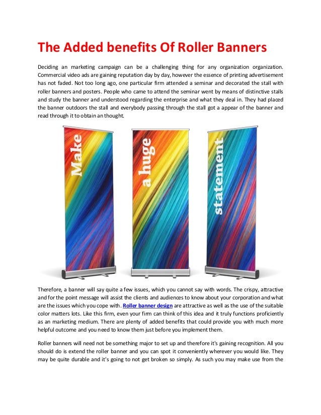 The Added Benefits Of Roller Banners
