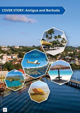 COVER STORY: Antigua and Barbuda
07
 