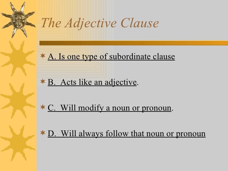 The Adjective Clause