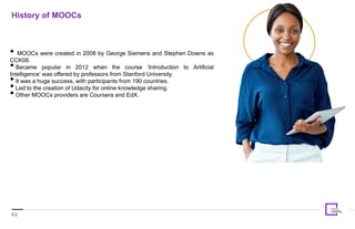 The Advantages and Disadvantages of MOOCs for Learning | PPTX