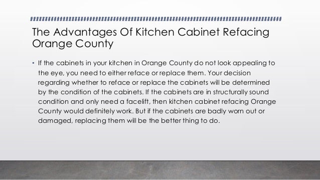 The Advantages Of Kitchen Cabinet Refacing Orange County