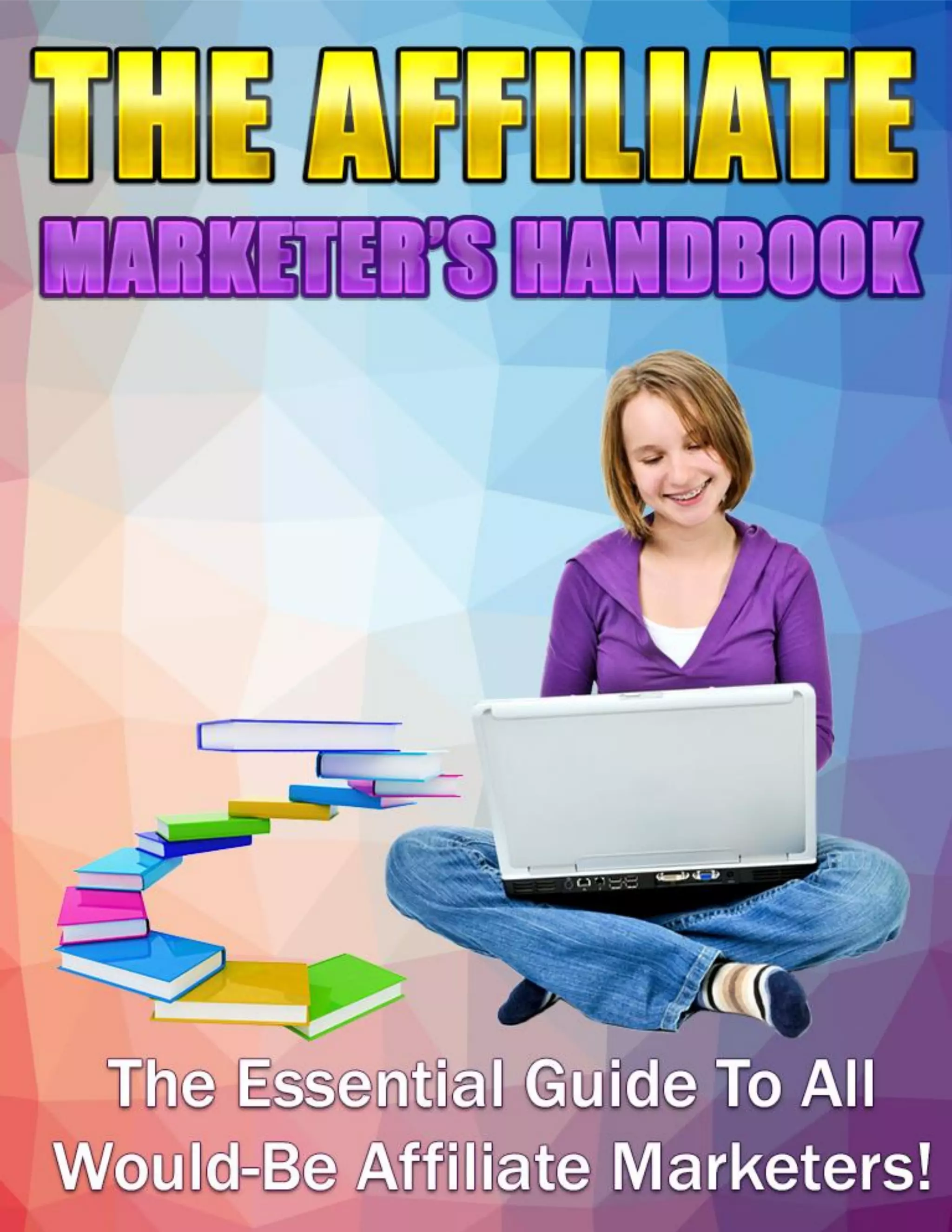 The affiliate marketers_handbook