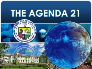 THE AGENDA 21
 