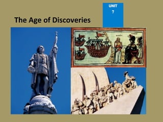 The	
  Age	
  of	
  Discoveries	
  
 