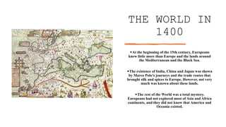 THE AGE OF DISCOVERIES: PORTUGUESE AND SPANISH EXPLORATIONS. | PPTX