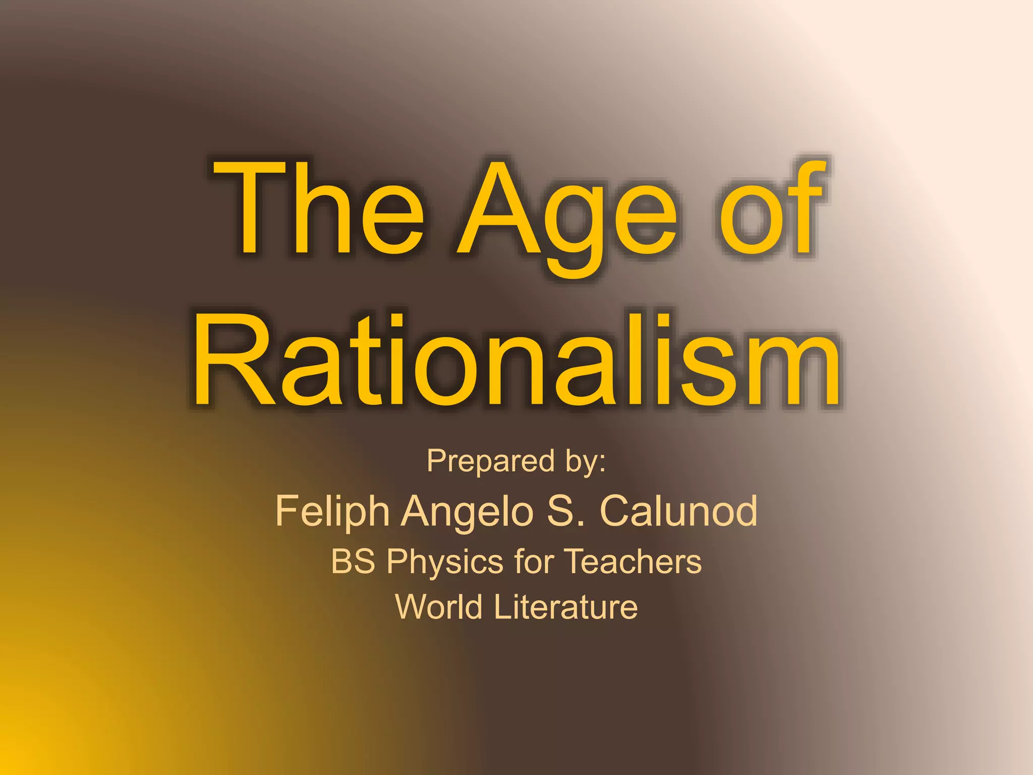 The Age Of Rationalism