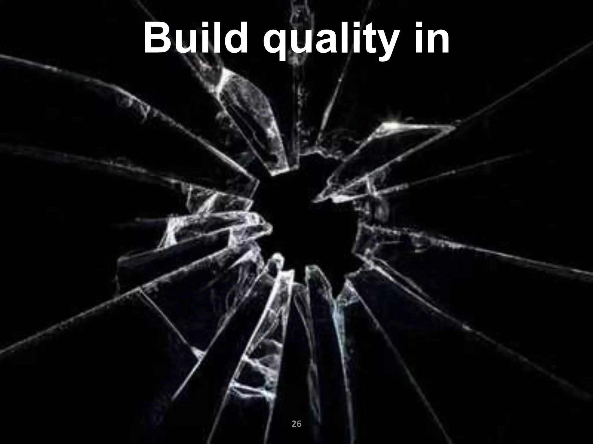 Build quality in
20
26
 