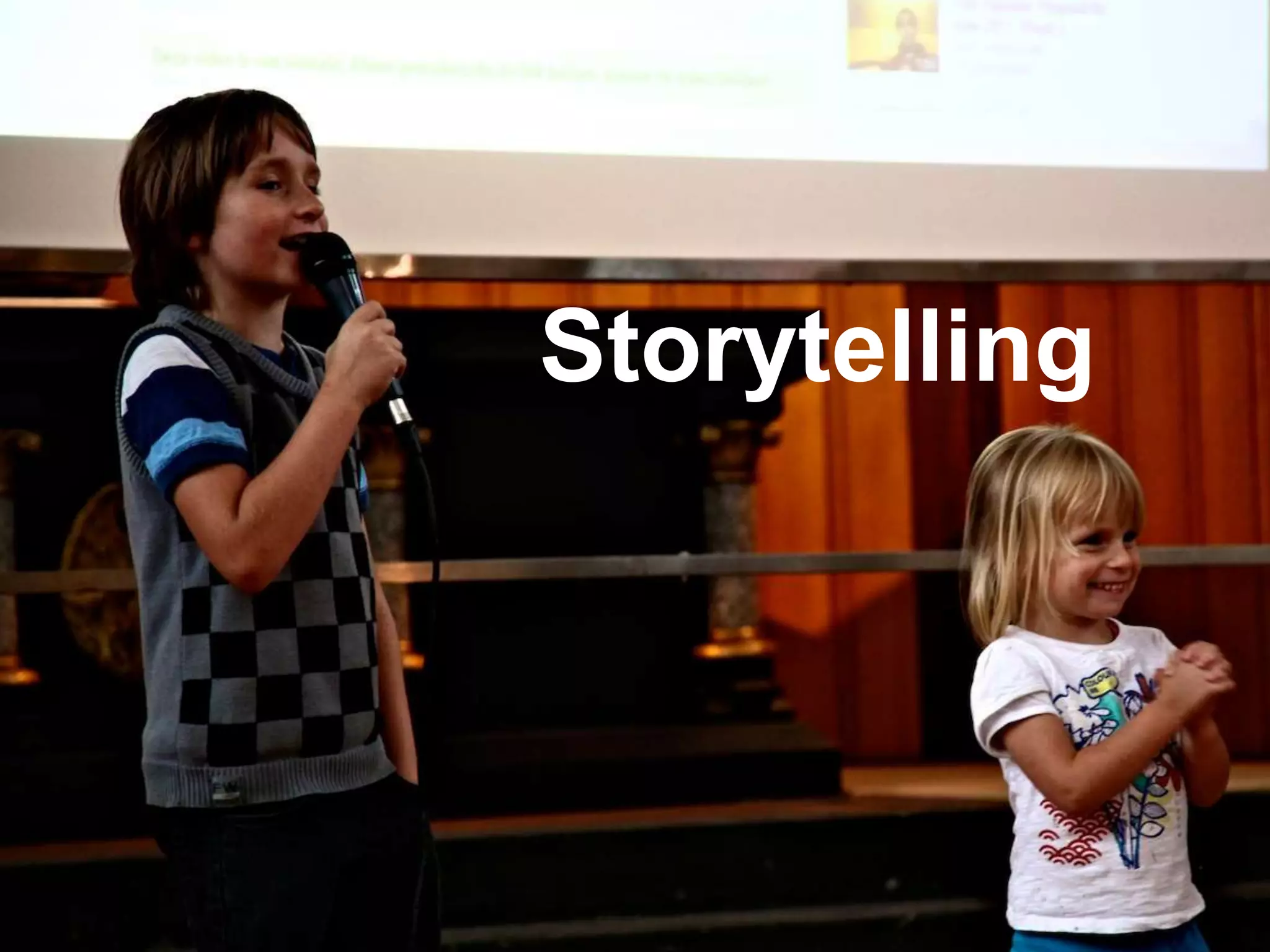 3
Storytelling
 