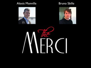 Alexis Monville   Bruno Sbille
 