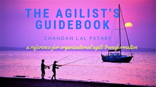 The Agilist's Guidebook