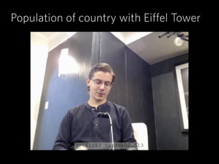 Population of country with Eiffel Tower
 