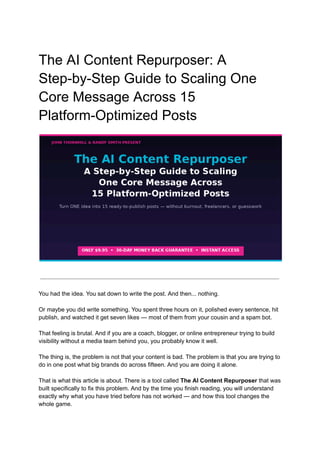 The AI Content Repurposer: Scale One Message Across 15 Platforms | PDF