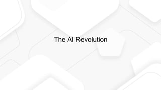 The AI Revolution
 