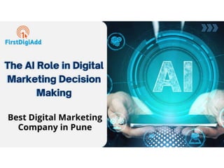 The AI Role in Digital Marketing Decision Making.pptx