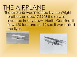 How Invented Plane The airplane | PPT