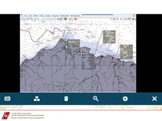 Marine Transportation Systems Management
United States Coast Guard
 