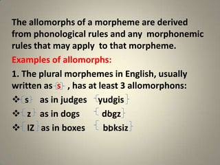 The allomorphs | PPTX